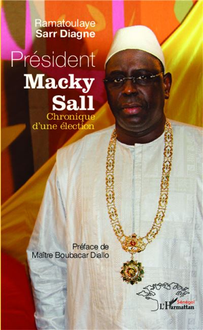 Président Macky Sall : chronique d'une élection