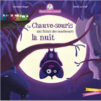 Mamie Poule raconte - La chauve-souris qui faisait des cauchemars la nuit
