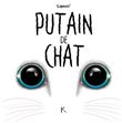 Putain de chat T03