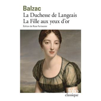 La Duchesse De Langeais La Fille Aux Yeux D Or Honore De Balzac Achat Livre Fnac