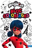 Miraculous - Bloc de coloriages
