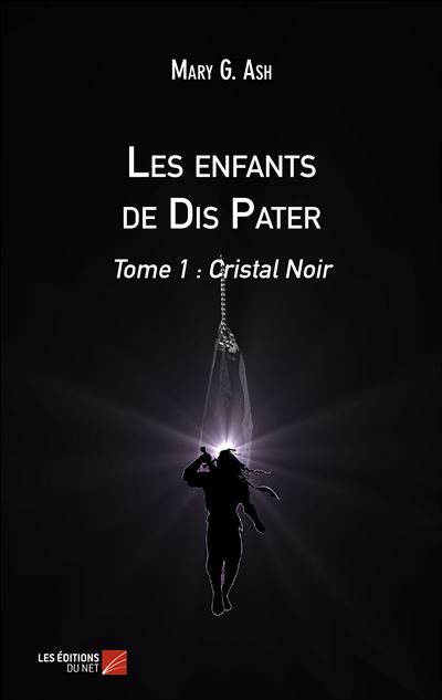 Les enfants de dis pater - tome 1 : cristal noir