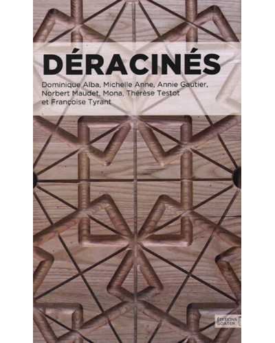 Déracinés - Dominique Alba - broché