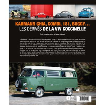 Karmann Ghia, Combi, 181, Buggy… Les dérivés de la VW Coccinelle