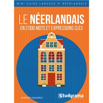 Le néerlandais en 2 000 mots et expressions clés