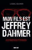 Mon fils est Jeffrey Dahmer