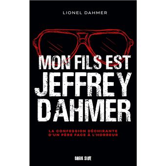 Mon fils est Jeffrey Dahmer