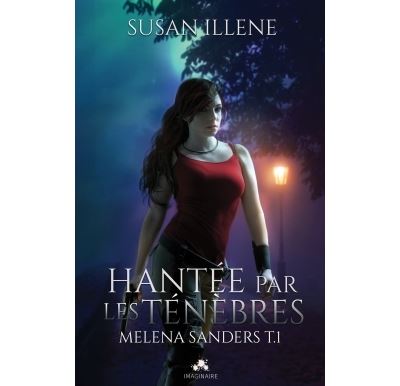 Hantée par les ténèbres