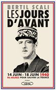 Les jours d'avant - 96 heures pour sauver la France (14 juin - 18 juin 1940)