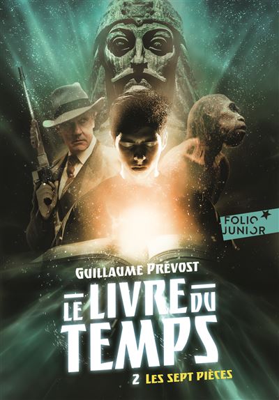 Le livre du temps - 2 Les sept pièces