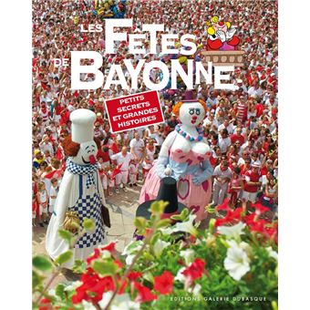 Les fêtes de Bayonne