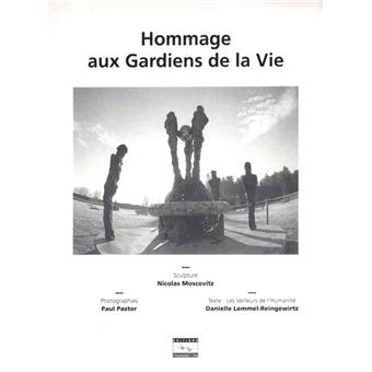 Hommage aux Gardiens de la Vie