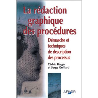 La Rédaction Graphique Des Procédures Démarche Et Techniques De ...