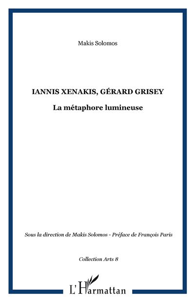 Iannis Xenakis et Gérard Grisey