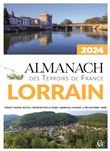 Almanach des Terroirs de France Lorrain 2024