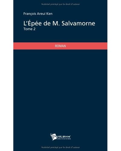 L'epee de m. salvamorne - tome