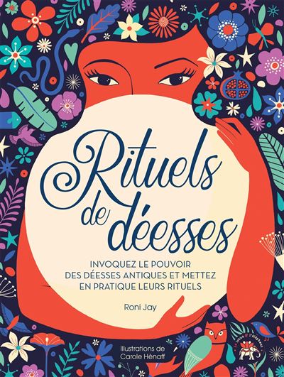 Rituels de deesses invoquez le pouvoir des deesses antiques