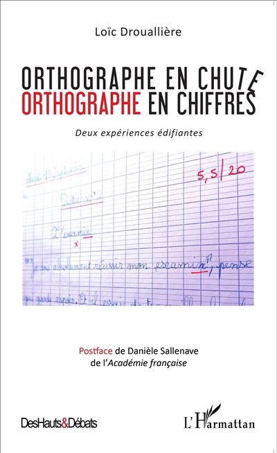 Orthographe en chute, orthographe en chiffres