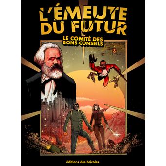 L'émeute du futur