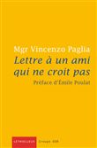 Lettre à un ami qui ne croit pas