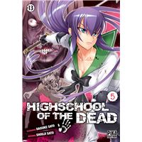HIGHSCHOOL OF THE DEAD - Tome 6
