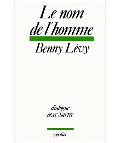 Le nom de l homme - Benny Lévy - broché