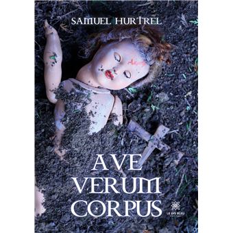 Ave verum corpus