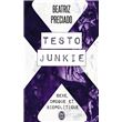 Testo junkie - Poche - Paul B. Preciado, Paul B. Preciado - Achat Livre ...
