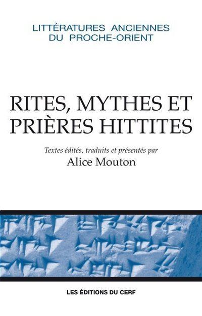 Mythes et prières hittites