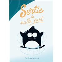 Sortie de nulle part
