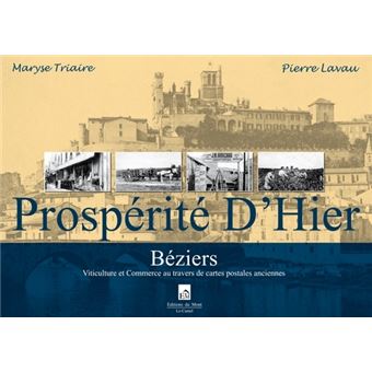 Prospérité d'hier - béziers - viticulture et commerce