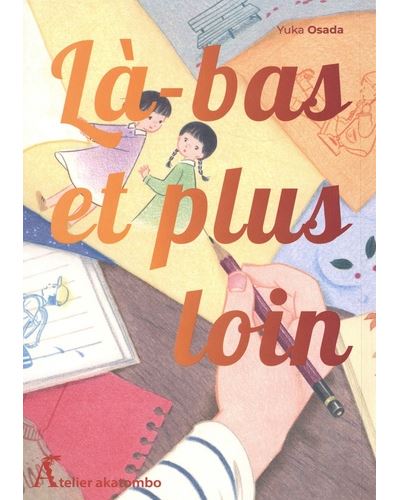 Là-bas et plus loin