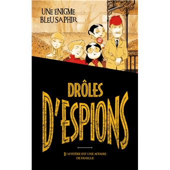 Drôles d'espions - Tome 1