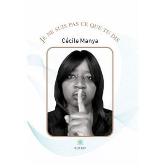 Je ne suis pas ce que tu dis