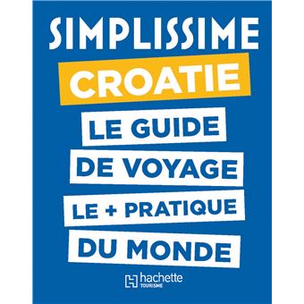 Le Guide Simplissime Croatie
