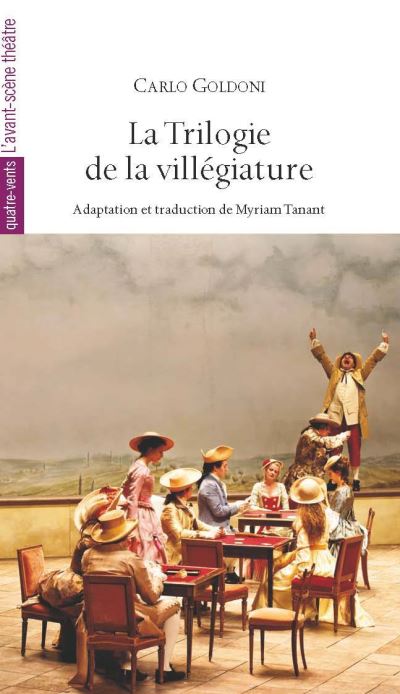 La Trilogie de la villégiature