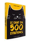 Le chat en 500 citations