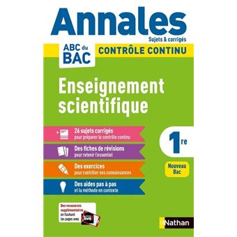 Annales ABC du BAC 2023 - Enseignement Scientifique 1re - Corrigé