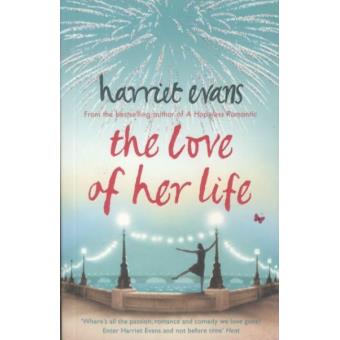 The love of her life - Poche - Harriet Evans - Achat Livre ou ebook | fnac