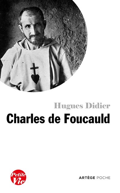 Petite vie de charles de foucauld