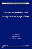 Gestion et performance des systemes hospitaliers collection