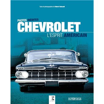 Chevrolet - l'esprit américain