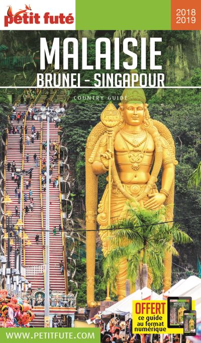 Malaisie brunei - singapour 2018-2019 petit fute + offre num