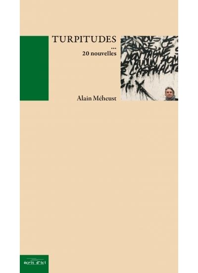 Turpitudes 20 nouvelles