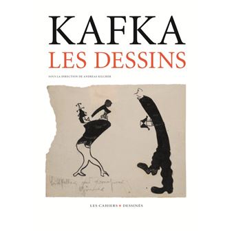Les Dessins de Kafka