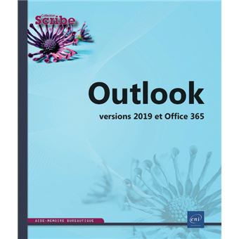 Outlook Versions 2019 et Office 365