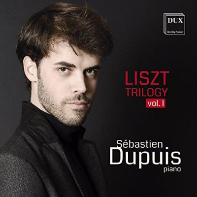 Dupuis : Liszt Trilogy Volume 1