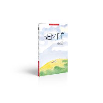 100 Dessins de Jean-Jacques Sempé pour la liberté de la presse