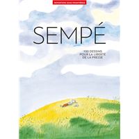 100 Dessins de Jean-Jacques Sempé pour la liberté de la presse