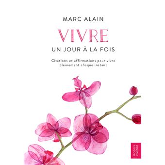 Vivre - Un jour à la fois